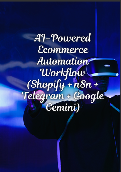 AI-Powered Ecommerce Automation Workflow (Shopify + n8n + Telegram + Google Gemini)