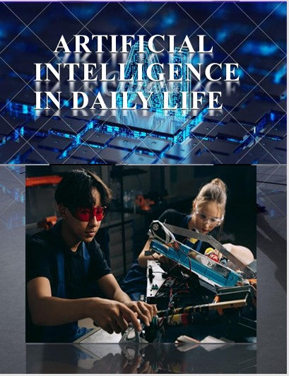 Artificial Intelligence in Daily Life